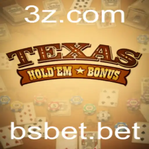Explorando o Jogo Texas Hold'em Bonus – Estratégias e Regras
