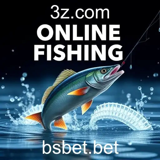Online Fishing: O Fenômeno Digital e o Papel do bsbet